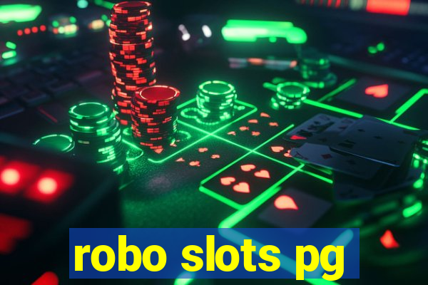 robo slots pg